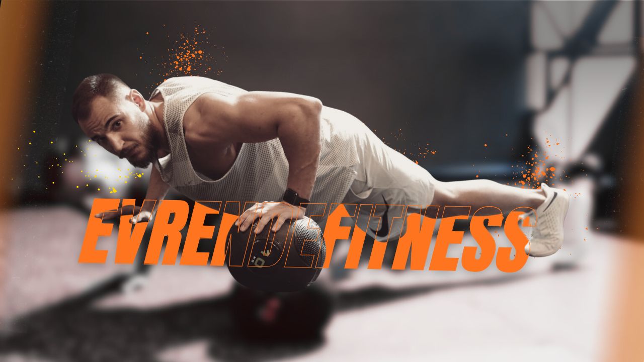 Evrendefitness intro